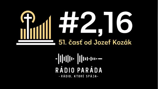 51. časť podcastu s názvom #2,16