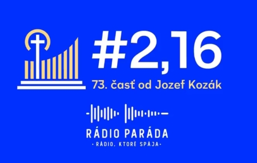 73. časť podcastu s názvom #2,16