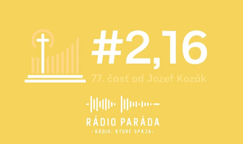 77. časť podcastu s názvom #2,16