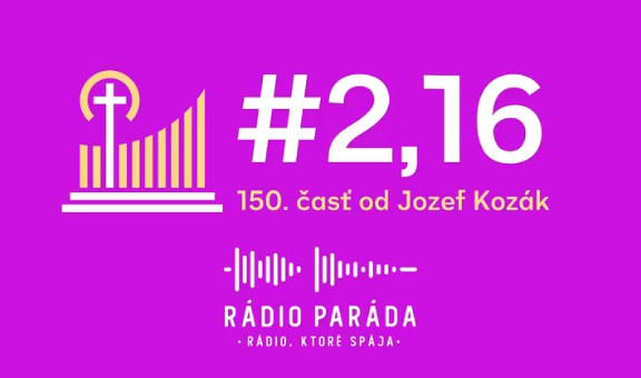 150. časť podcastu s názvom #2,16