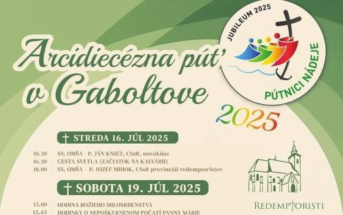 Arcidiecézna púť - Gaboltov 2025