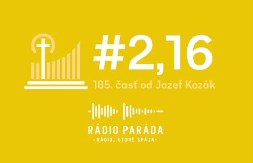 185. časť podcastu s názvom #2,16