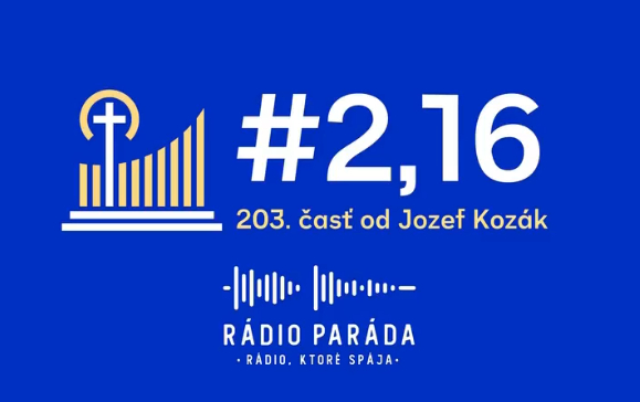 203. časť podcastu s názvom #2,16